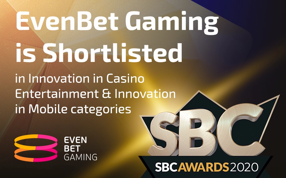EvenBet Gaming está en la lista de seleccionados de los premios SBC 2020