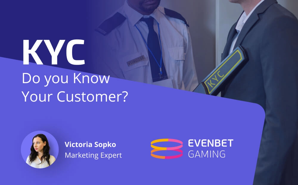 KYC – Do You Know Your Customer?