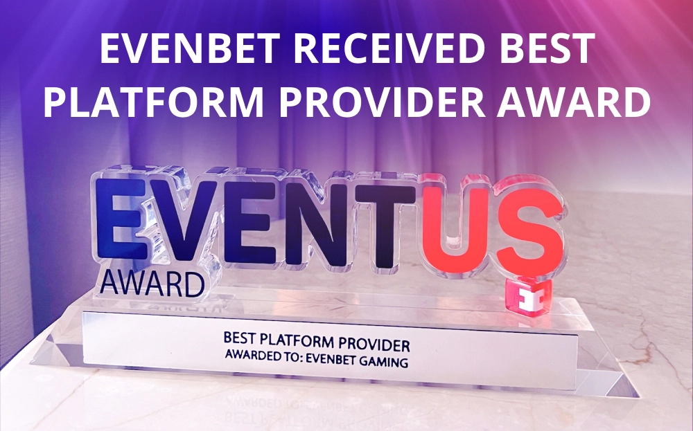 EvenBet Gaming recibió el premio como Mejor proveedor de plataformas