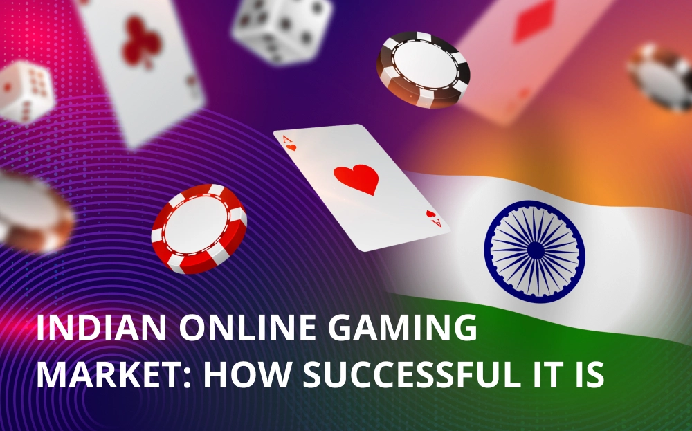 Indian Online Gaming Market: How Successful It is