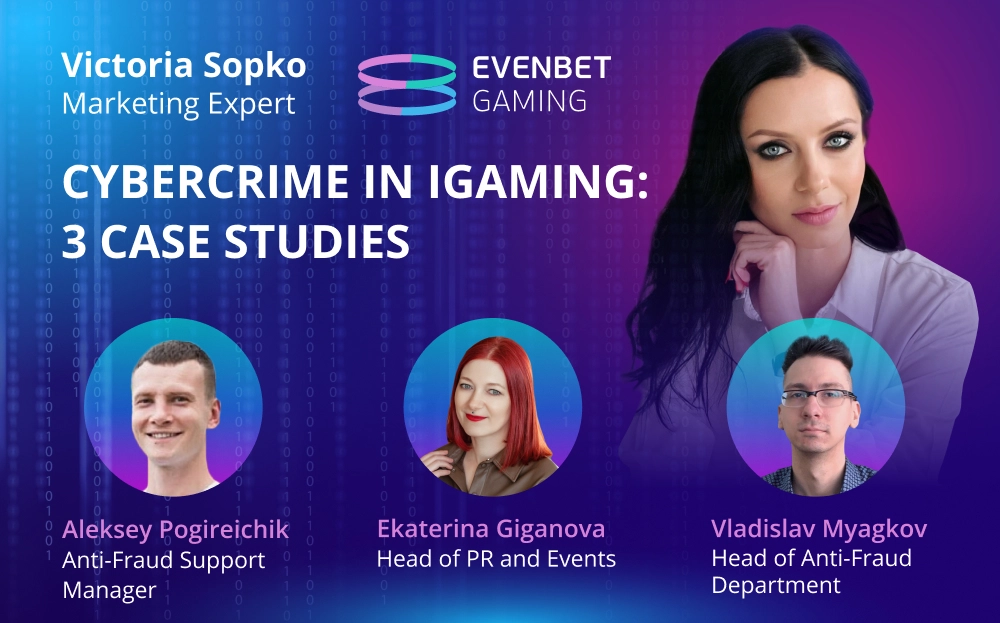Cybercrime in iGaming: 3 Case Studies