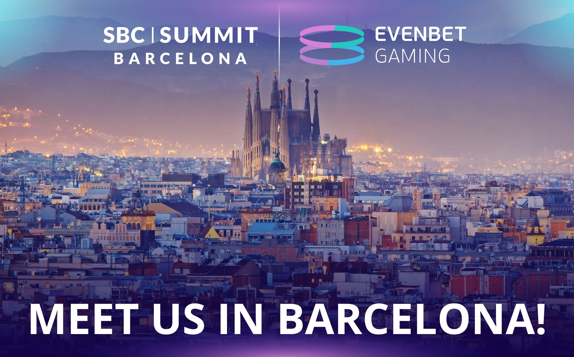 EvenBet is Exhibiting at SBC Barcelona on September 19-21!