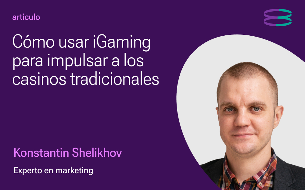 Cómo usar iGaming para impulsar a los casinos tradicionales