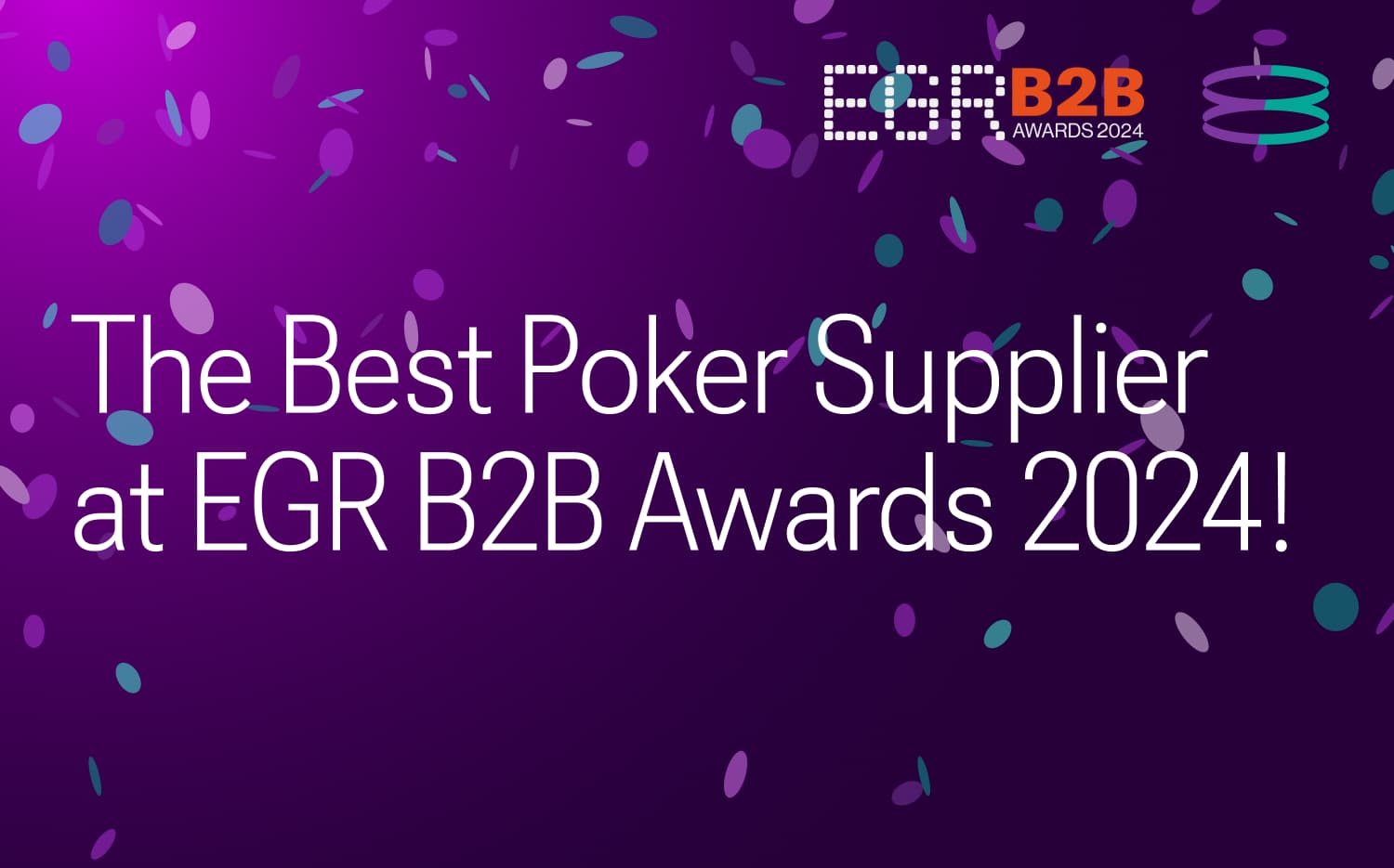 EvenBet Gaming — Best Poker Supplier according to EGR B2B Awards 2024!