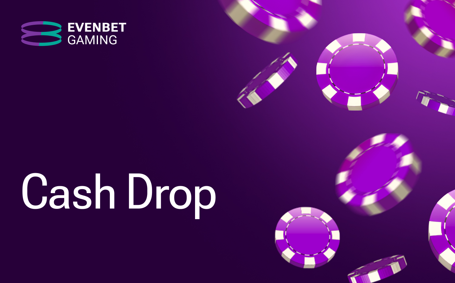 Cash Drop: A Perfect New Way to Boost Action at Your Poker Tables