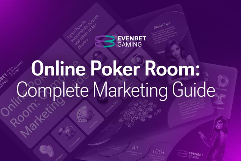 Building a Thriving Online Poker Room: Our Complete Marketing Guide